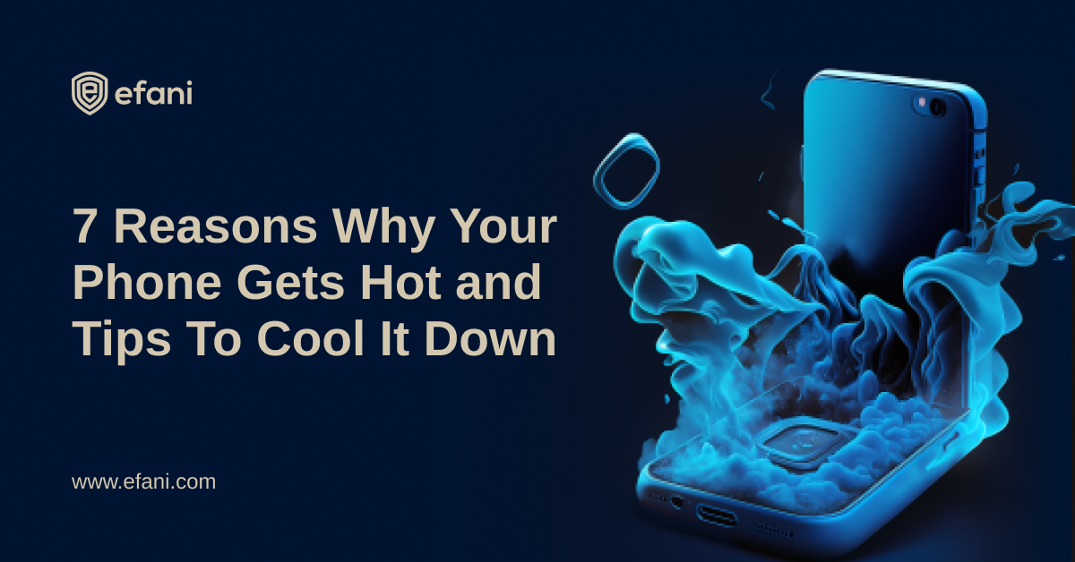 Why My Phone Gets Hot and How to Cool It Down?